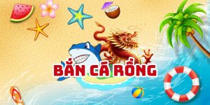 Bắn cá rồng
